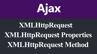 XMLHttpRequest Properties and Methods Hindi