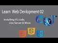 Installing VS code Live Server More Web Development tutorial