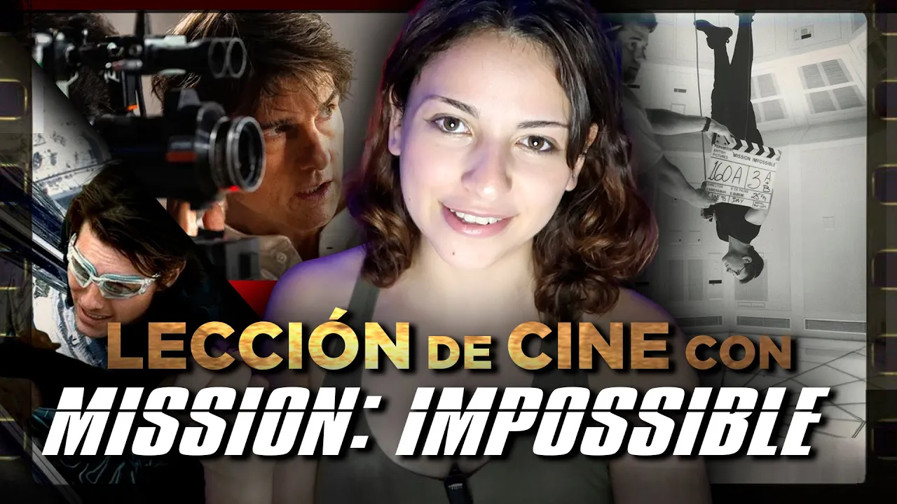 TE ENSEÑO DE CINE con MISIÓN IMPOSIBLE