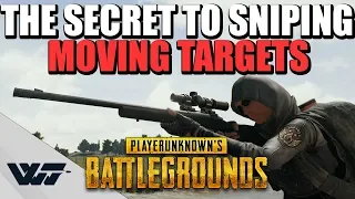guide the secret to sniping moving targets kar98k m24 pubg