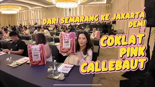 Terbang ke Jakarta demi coklat pink @Callebautchocolate