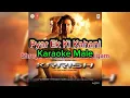 Download Lagu Karaoke Male | Pyaar Ki Ek Kahani | Krrish | Shreya Ghoshal, Sonu, Nigam |