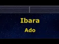 Download Lagu Karaoke♬ Ibara - Ado 【No Guide Melody】 Instrumental, Lyric Romanized