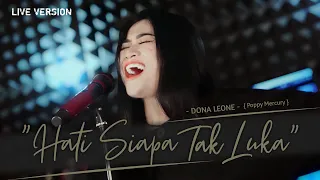 hati siapa tak luka dona leone woww viral suara menggelegar lady rocker indonesia slow rock