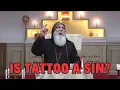 Why is Tattoo a Sin Mar Mari Emmanuel