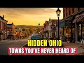 15 Hidden Ohio Towns You ve Never Heard Of But Should Move To