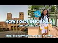 How I Got Into UCLA and all the UCs stats extracurriculars essays advice