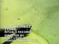 Mud Madness by 3 Canal  Rituals Records 1998