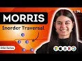 Morris Inorder Traversal DSA Series L 94