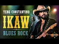 IKAW | YENG CONSTANTINO | ROCK VERAION | BLUES ROCK