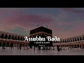 Download Lagu Aasubhu Bada | Allah hu Allah | Naat Sharif  [ Slowed \u0026 Reverb ]  @AffanWrites__02  #beautiful #naat
