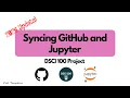 Syncing your Jupyter Notebook to GitHub 2026 Update DSCI 100 UBC