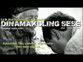 Lagu BATAK -DINAMAKKULING SESE