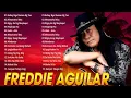 Download Lagu Freddie Aguilar Greatest Hits Nonstop 2025 || Tagalog Love Songs Of All Time || Love Songs 80s 90s#2