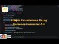 Calculations Using Currency Converter API Exploring JavaScript Day 42 ScratchStart00