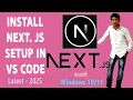 How to Install Next js Setup in Vs Code On Windows 11