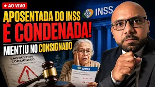 APOSENTADA DO INSS é condenada pela Justiça por mentir sobre crédito consignado do INSS