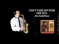 Download Lagu CAN'T TAKE MY EYES OFF YOU - Frankie Valli - Alto Sax\u0026Piano - Free score