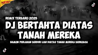 dj luka negara dj bertahta diatas tanah mereka remix terbaru 2025 