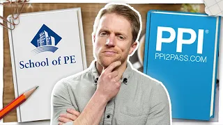 School of PE vs PPI2Pass Which Is Better For Prep