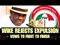 Lagu BREAKING! Wike verwerpt uitzetting PDP, bespot partij terwijl Adamawa-regering actie tegenwerkt –...
