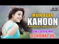 Download Lagu MAIN AGAR KAHOON TUMSA HASEEN ( TARPA TIMLI MIX ) || DJ VISHAL V6 || INSTAGRAM TRENDING 