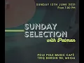 Download Lagu Sunday Selection #1 - Patman ♡