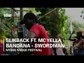 Download Lagu Slikback Ft. MC Yella - Bandana - Swordman | Boiler Room x Nyege Nyege Festival