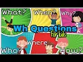 WH Question Words for Kids Vocabulary for Kids How to Ask Question in English