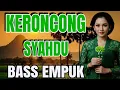 Download Lagu KERONCONG SYAHDU BASS EMPUK