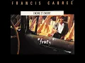 Francis Cabrel - Encore et encore
