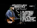 Download Lagu Koleksi lagu iwan fals Tidak Beredar❗Recomend banget