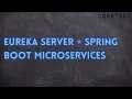 Eureka server Spring boot microservices