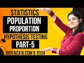 Population Proportion Hypothesis Testing Statistics BBA BCA BCOM BTECH Dream Maths