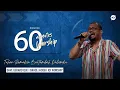 Download Lagu 60 MINUTES WORSHIP   TUHAN SEMAKIN BERTAMBAH DALAMKU feat DAVE GERARD QUE