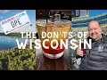 Don ts of Wisconsin - From Cheesehead Lake Lingo to FIBs More