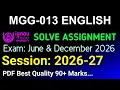 MGG 13 Solved Assignment 2026-27 English MGG 13 Solved Assignment 2026 MGG-013 Assignment