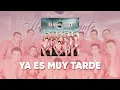 La Arrolladora Banda El Limón De René Camacho - Ya Es Muy Tarde (Lyric Video)