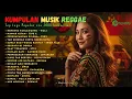 Lagu Top Hits Spotify Indonesia 2026 Full Album Reggae 🎧🔥 Kumpulan Musik Cover REGGAE Terbaru 2026