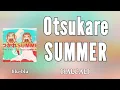 おつかれSUMMER (Otsukare SUMMER) - HALCALI (romaji) Lyrics