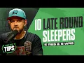 10 Late Round Sleepers for 2026 Just the Tips