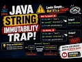 Java String Immutability TRAP Interview Question