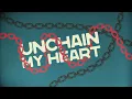 Ray Charles - Unchain My Heart (Official Lyric Video)