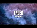 Download Lagu Alan Walker - Faded (Lyrics)