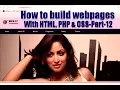 Web Development Tutorial for Beginners P-1 Part-12 - How to build webpages with HTML PHP CSS