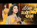 Download Lagu ĐẾM XUÂN QUA - PHƯƠNG DIỄM HUYỀN | Sáng tác: Viên Nghiệp || Đếm xuân qua thấy ta già thêm mớ tuổi