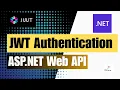 ASP NET Web API JWT Authentication and Role-Based Authorization EF MSSQL Full Source Code