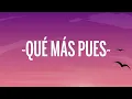 Sech - Que Más Pues (Letra/Lyrics) ft. Justin Quiles