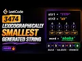 Mar 31 2026 - Leetcode Problem Lexicographically Smallest Generated String