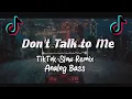 Download Lagu SLOW BASS‼️ Don't Talk to Me _-_ Analog Slowed Bass remix | Dj Derrick